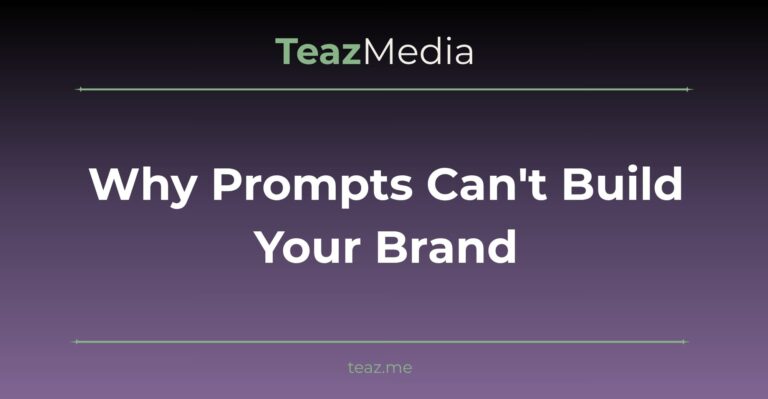 Why Prompts Can't Build Your Brand -- AI website builder limitations